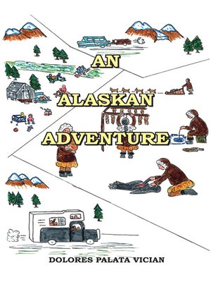 cover image of An Alaskan Adventure